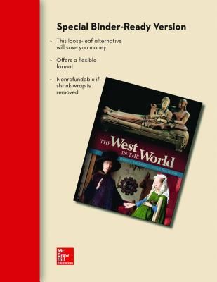 Loose Leaf Edition of the West in the World Volume 2 with Connect