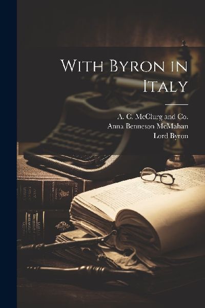 With Byron in Italy