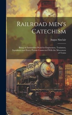 Railroad Men's Catechism