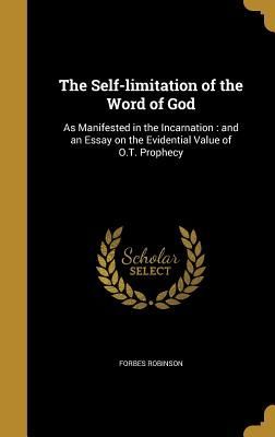 The Self-limitation of the Word of God
