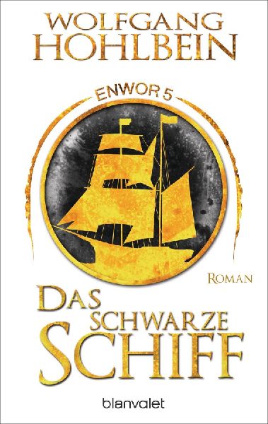 Das schwarze Schiff - Enwor 5