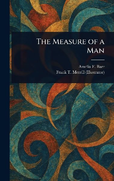 The Measure of a Man