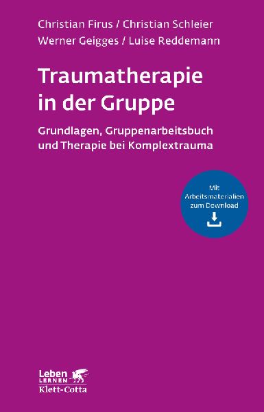 Traumatherapie in der Gruppe (Leben Lernen, 