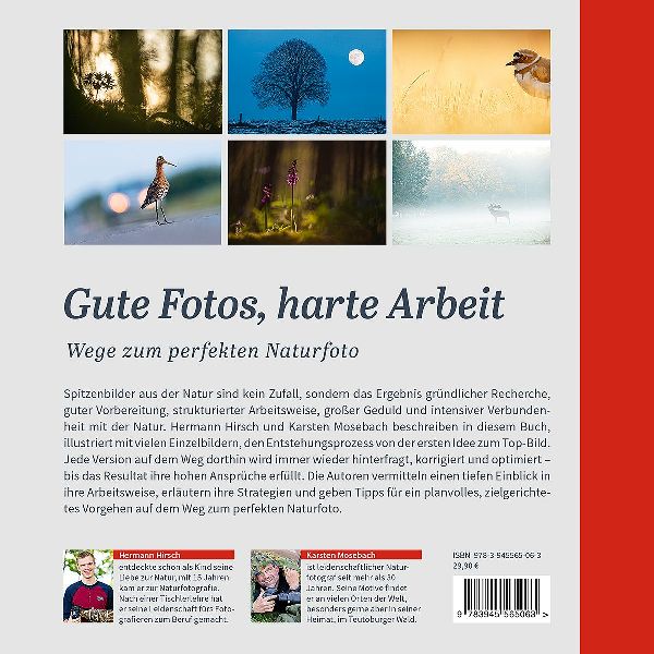 Gute Fotos, harte Arbeit