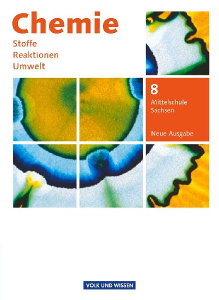 Chemie: Stoffe - Reaktionen - Umwelt 8. Schuljahr. Schülerbuc...