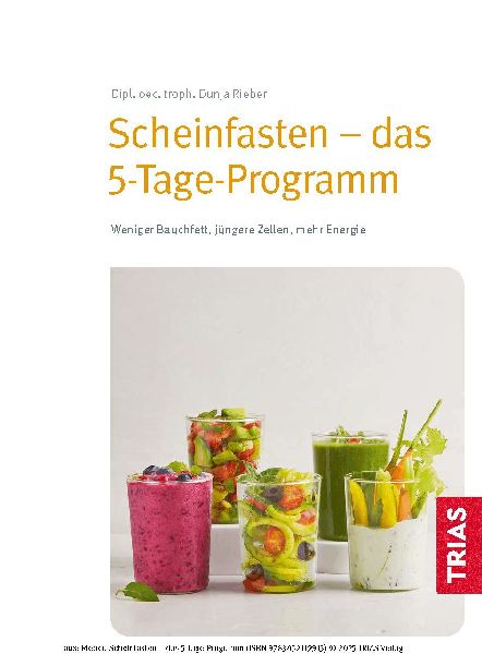 Scheinfasten - das 5-Tage-Programm