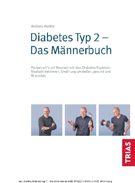 Diabetes Typ 2 - Das Männerbuch