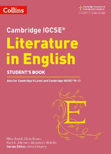 Cambridge IGCSE(TM) Literature in English Student's Book