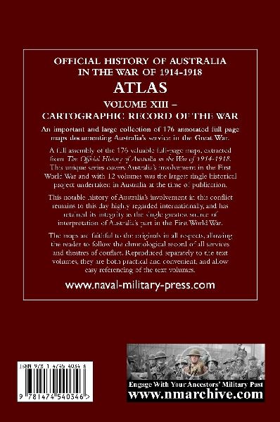 OFFICIAL HISTORY OF AUSTRALIA IN THE WAR OF 1914-1918 ATLAS