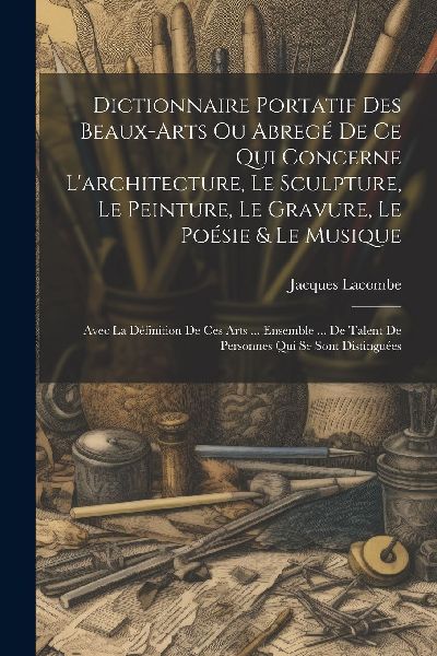 Dictionnaire Portatif Des Beaux-arts Ou Abregé De Ce Qui Conc...