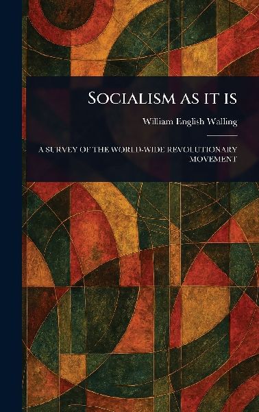 Socialism as It Is