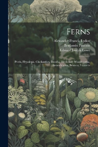 Ferns: Pteris, Hypolepis, Cheilanthes, Doodia, Blechnum, Woodw...