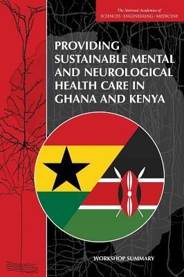 Providing Sustainable Mental and Neurological Health Care in G...