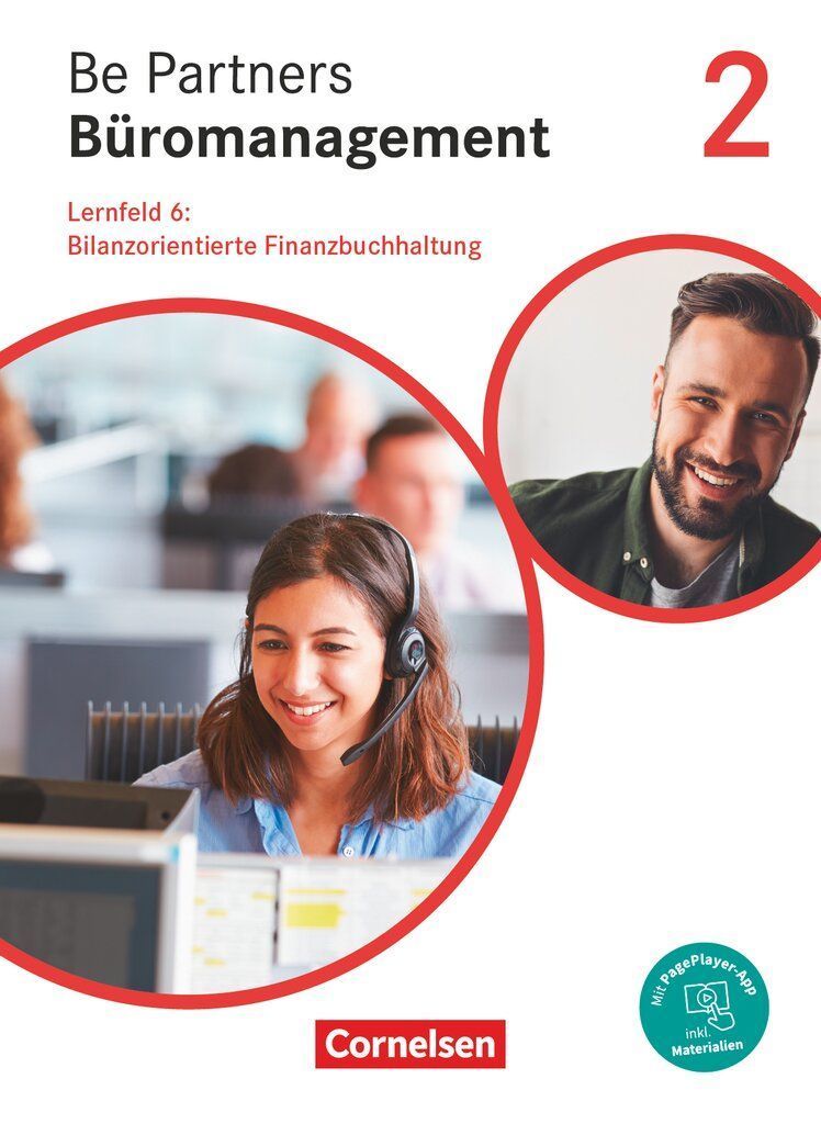 Be Partners - Büromanagement 2. Ausbildungsjahr: Lernfelder 5...