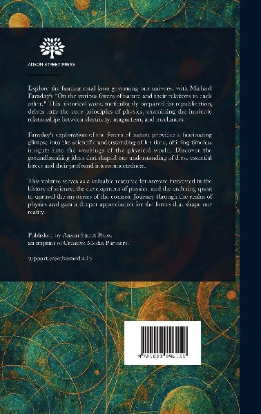 On the Various Forces of Nature and Their Relations to Each Other