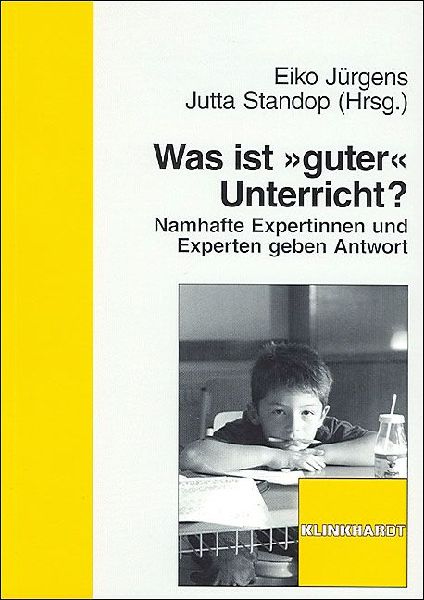 Was ist "guter" Unterricht?