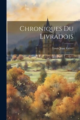 Chroniques Du Livradois