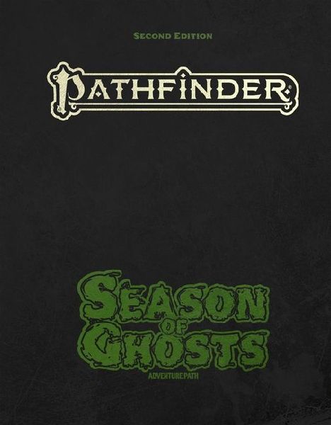 Pathfinder Season of Ghosts Adventure Path Special Edition (P2)