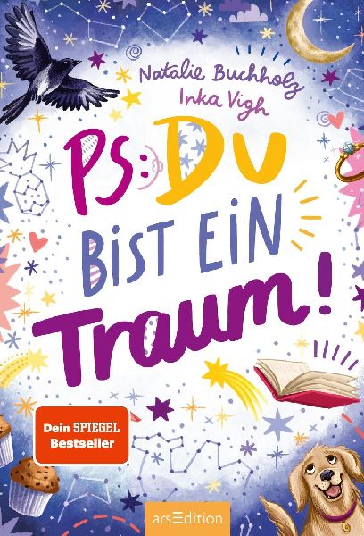 PS: Du bist ein Traum! (PS: Du bist die Beste! 5)