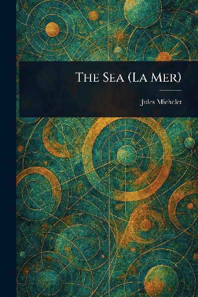 The Sea (La Mer)