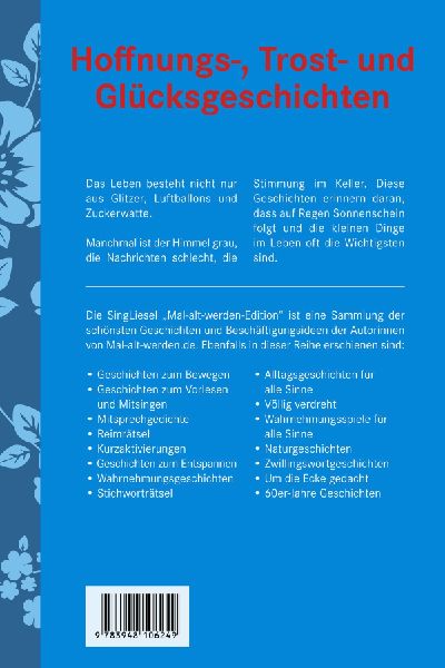 Hoffnungs-, Trost- und Glücksgeschichten für Senioren