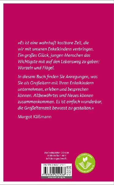 Kostbare Zeit - Das Buch für Großeltern