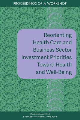 Reorienting Health Care and Business Sector Investment Priorit...