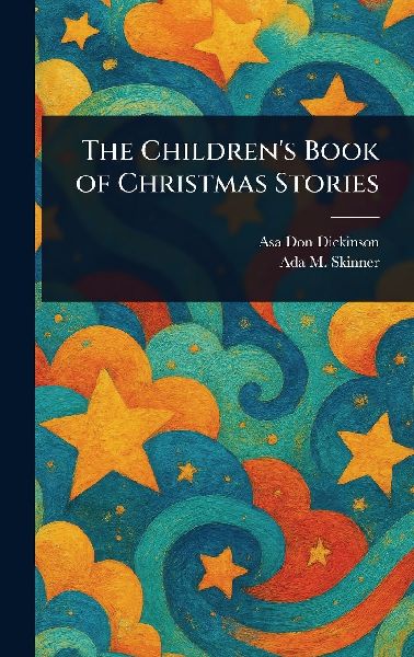 The Children's Book of Christmas Stories