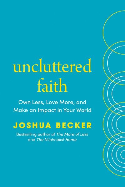 Uncluttered Faith