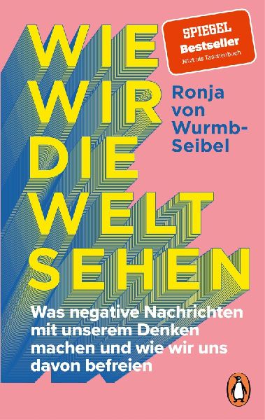 Wie wir die Welt sehen