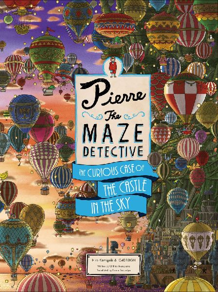 Pierre the Maze Detective: The Curious Case of the Castle in t...