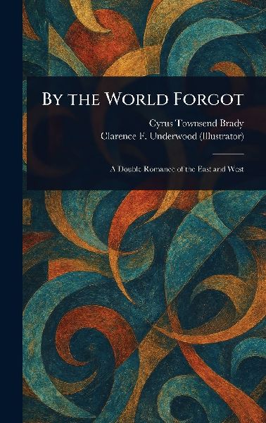 By the World Forgot