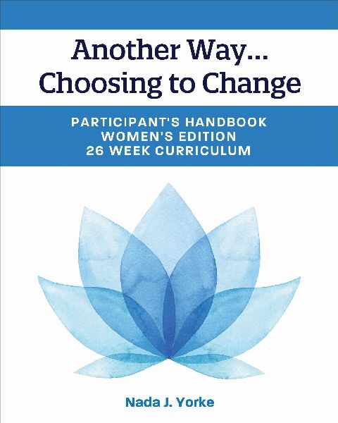Another Way...Choosing to Change