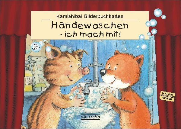 HÄNDEWASCHEN - ICH MACH MIT! 11 Kamishibai-Bilderbuchkarten