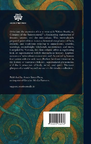 The Other World; or, Glimpses of the Supernatural