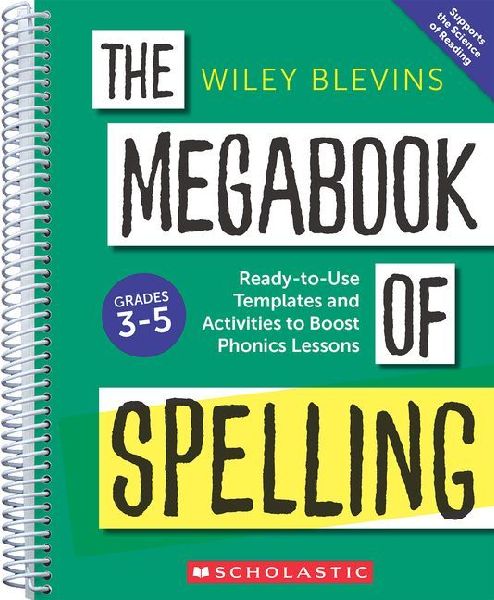The Megabook of Spelling: Grades 3-5: Ready-To-Use Templates a...