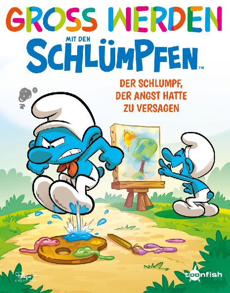 Groß werden mit den Schlümpfen: Der Schlumpf, der Angst hatt...