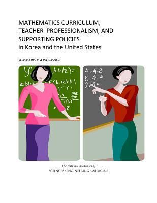 Mathematics Curriculum, Teacher Professionalism, and Supportin...