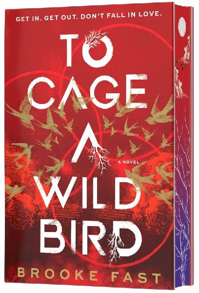 To Cage a Wild Bird (Deluxe Limited Edition)