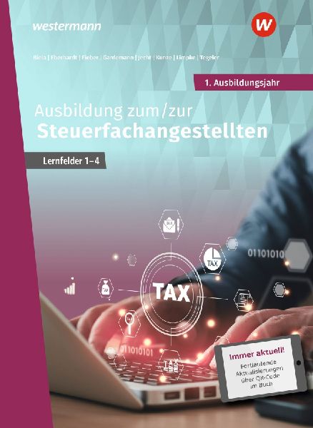 Ausbildung zum/zur Steuerfachangestellten. 1. Ausbildungsjahr ...