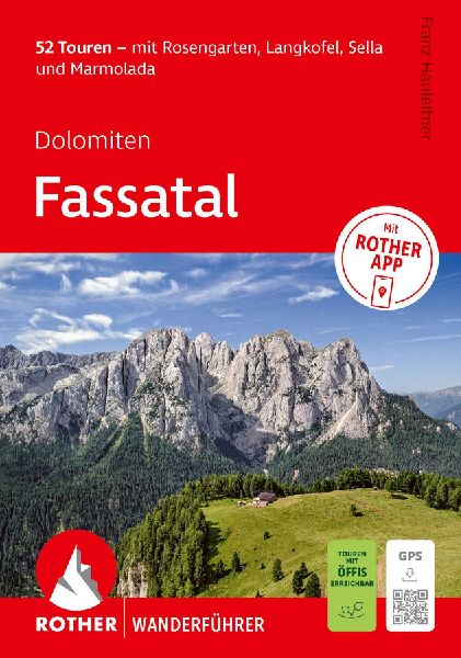 ROTHER Wanderführer Dolomiten - Fassatal. 52 Touren - mit Ros...