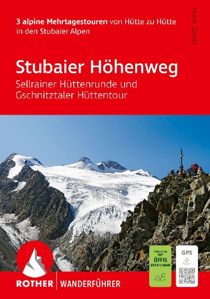 ROTHER Wanderführer Stubaier Höhenweg, Sellrainer Hüttenrun...