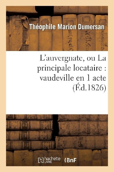 L'auvergnate, ou La principale locataire