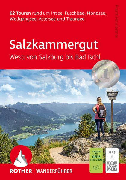 ROTHER Wanderführer Salzkammergut West: von Salzburg bis Bad ...
