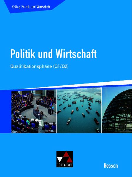 Kolleg Politik und Wirtschaft Hessen Qualifikationsphase Q1/2 ...