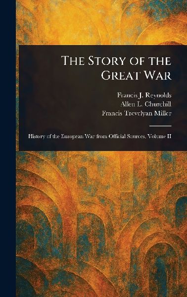 The Story of the Great War