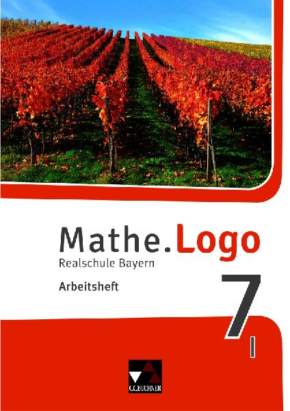 Mathe.Logo 7/I neu Realschule Bayern Arbeitsheft