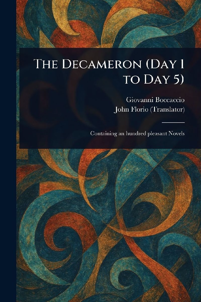 The Decameron (Day 1 to Day 5)