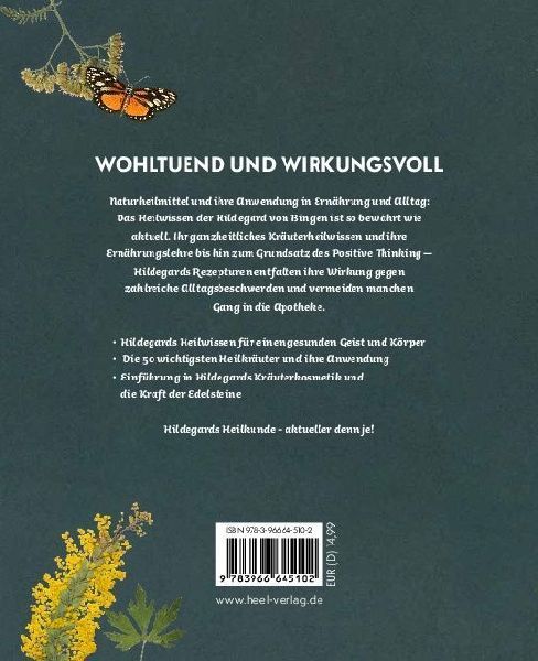 Hildegard von Bingen - Heilwissen und Rezepte für Ihr Wohlbefinden