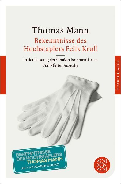 Bekenntnisse des Hochstaplers Felix Krull